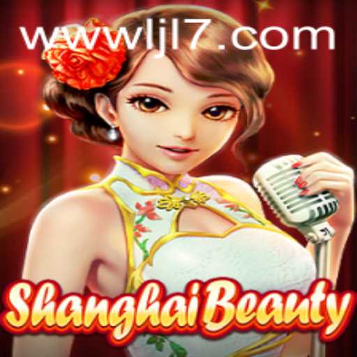 Exploring the Exciting World of ShanghaiBeauty: The Latest Gaming Sensation